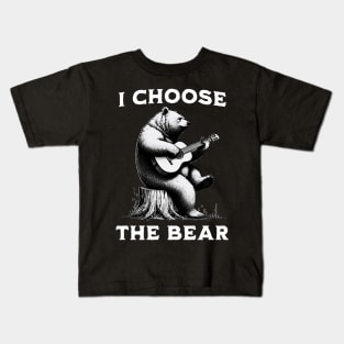 I choose the bear - bear playing a guitar Kids T-Shirt